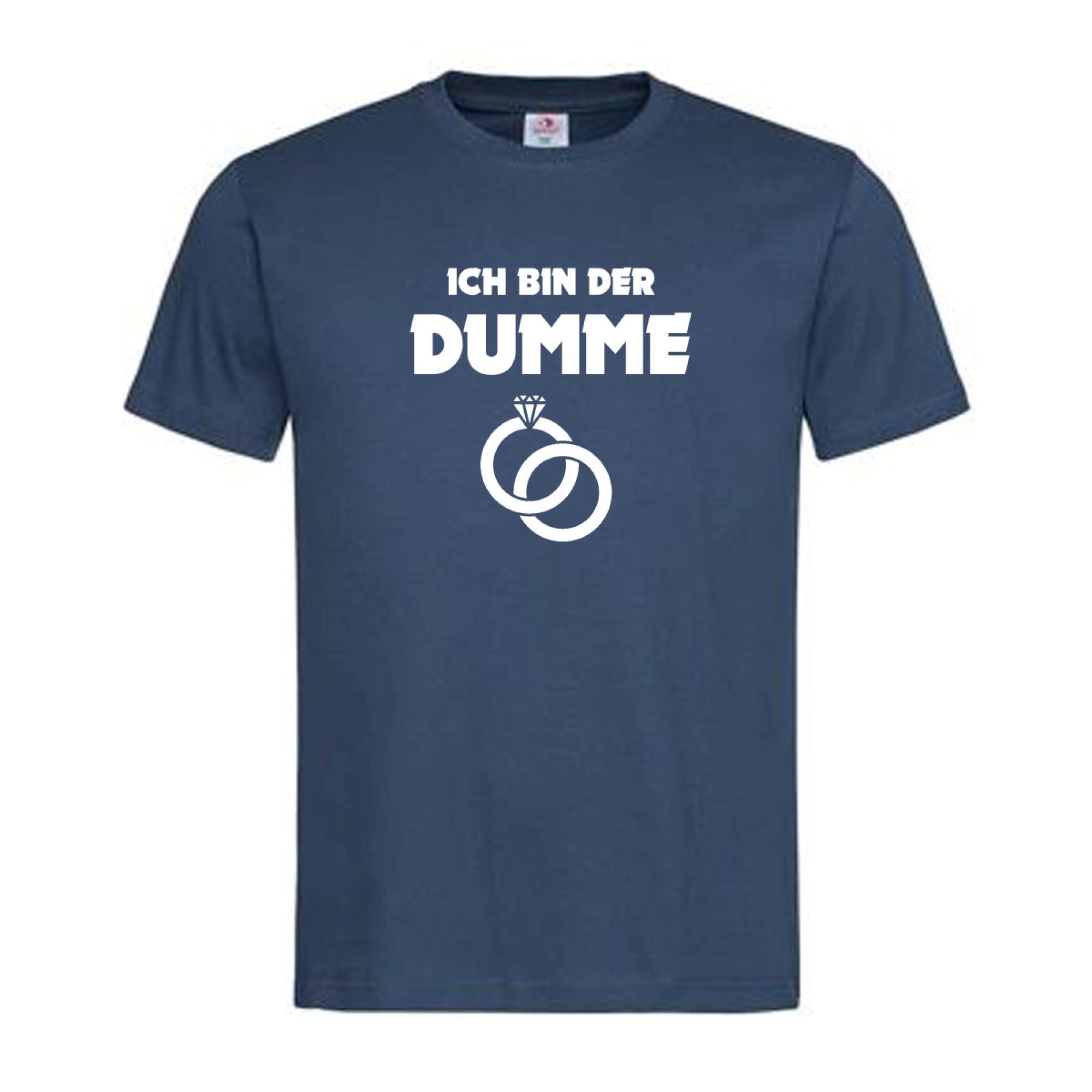 T-Shirt Poltern Der Dumme – Ich bin der Dumme