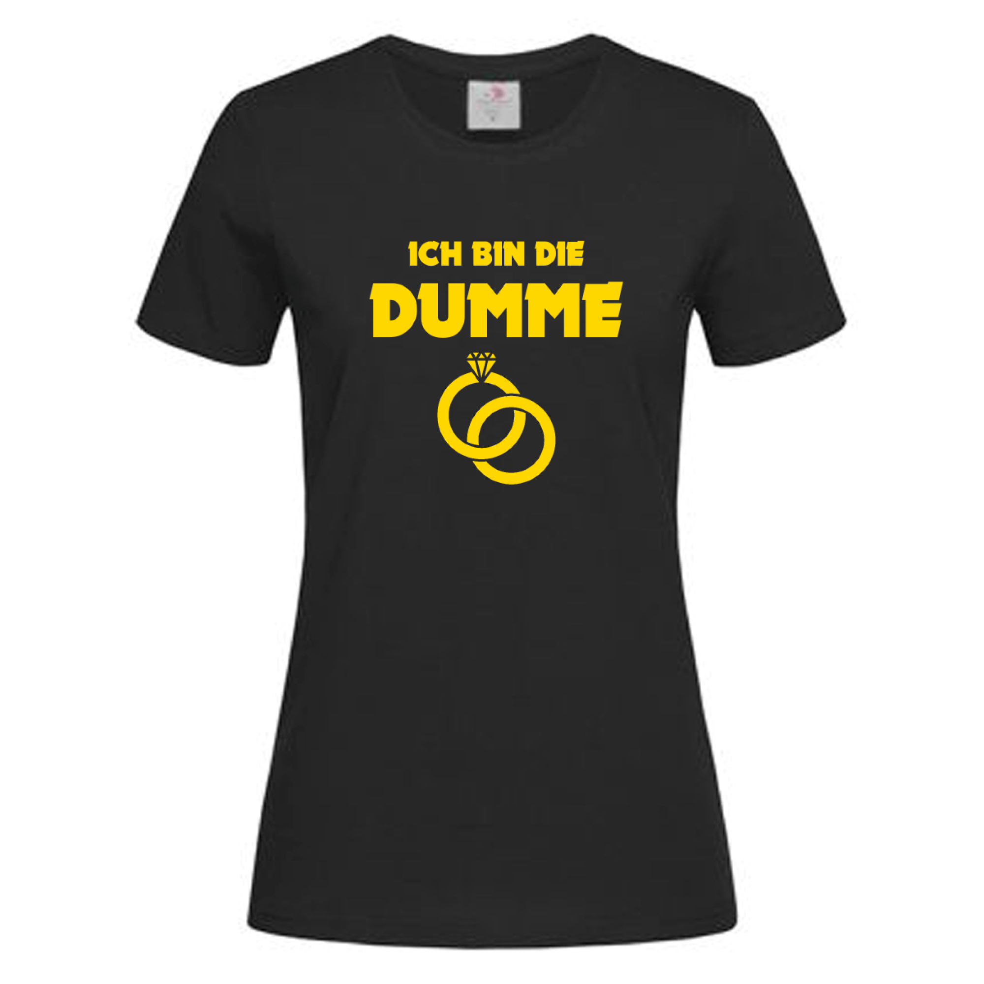 T-Shirt Poltern Die Dumme – Ich bin die Dumme – mit Eheringen