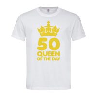 T-Shirt Geburtstag Queen Day – Queen of the Day – für jedes Alter